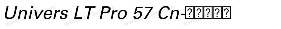 Univers LT Pro 57 Cn字体转换